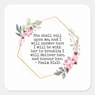 Beautiful Flowers Psalm 91 Square Sticker