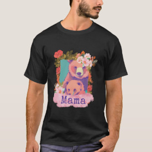 Beautiful gift idea for a mama bear Mother s Day L T-Shirt