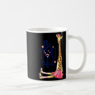 Beautiful Giraffe _ Inspire Be You Giraffe Animal  Coffee Mug