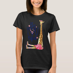 Beautiful Giraffe _ Inspire Be You Giraffe Animal T-Shirt