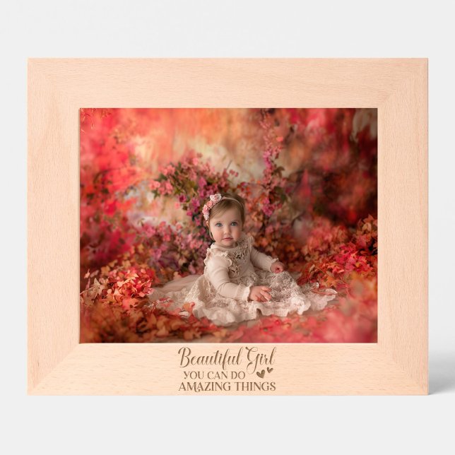 Beautiful Girl You Can Do Amazing Things Etched Frames (Creator Uploaded)