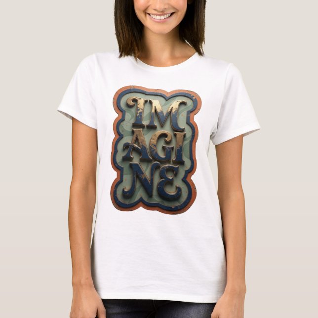 Beautiful Gold IMAGINE Tee (Front)