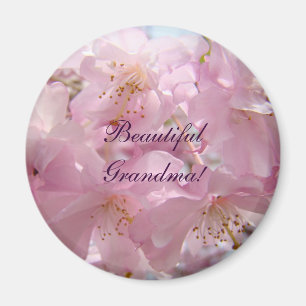 Beautiful Grandma! magnet gifts Pink Tree Blossoms