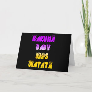 Beautiful Hakuna Matata Art Print Card