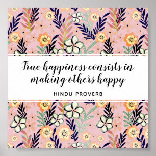 Beautiful Happiness Quote Floral Inspirational Art Poster