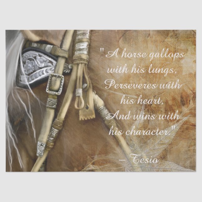 Beautiful Horse Inspirational Quote Tissue Paper (Front)
