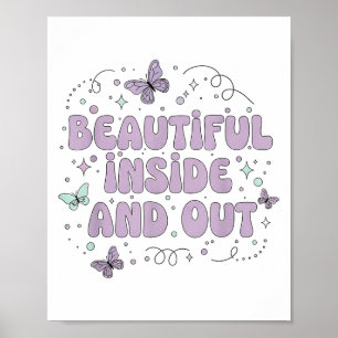 Beautiful Inside And Out Cute Butterfly Lavender S Poster
