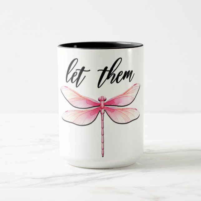 Beautiful Inspirational Dragonfly Quote Mug (Center)