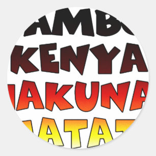 Beautiful Jambo Kenya Hakuna Matata Lovely Art  Classic Round Sticker