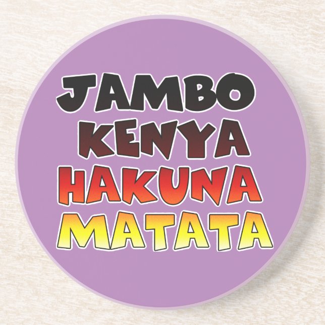 Beautiful Jambo Kenya Hakuna Matata Lovely Art  Coaster (Front)