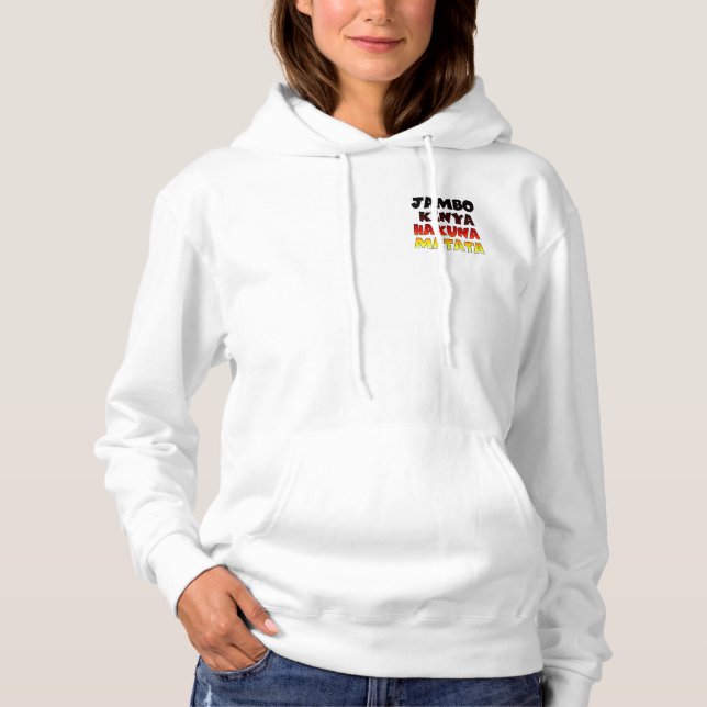 Beautiful Jambo Kenya Hakuna Matata Lovely Art  Hoodie (Front)