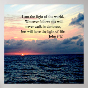 BEAUTIFUL JOHN 8:12 SUNRISE PHOTO POSTER