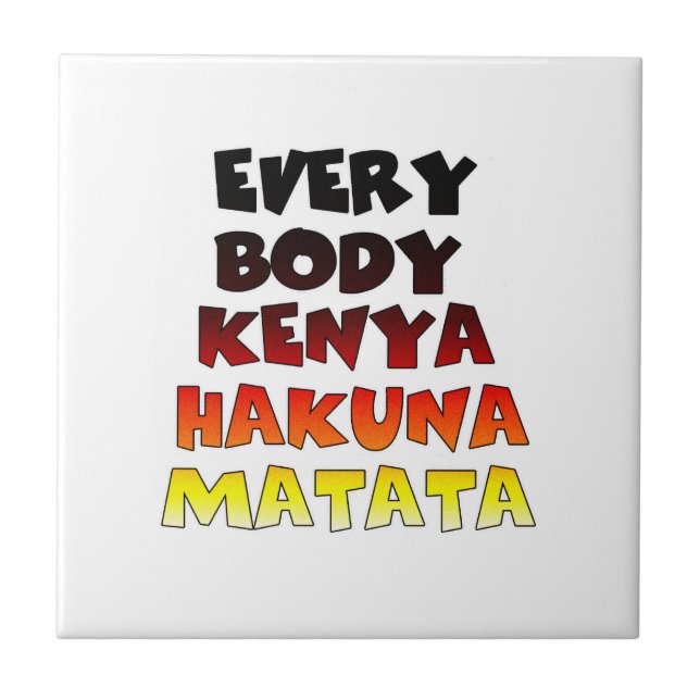 Beautiful Kenya Colourful Amazing Text Quote Desig Ceramic Tile (Front)