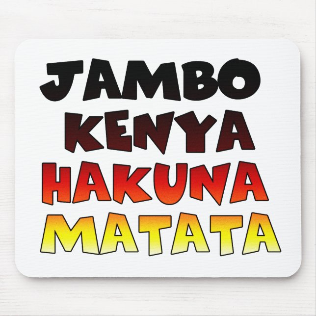 Beautiful Kenya Colourful Amazing Text Quote Desig Mouse Pad (Front)