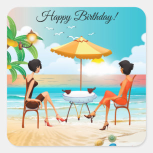 Beautiful Ladies At The Beach Birthday Square Sticker