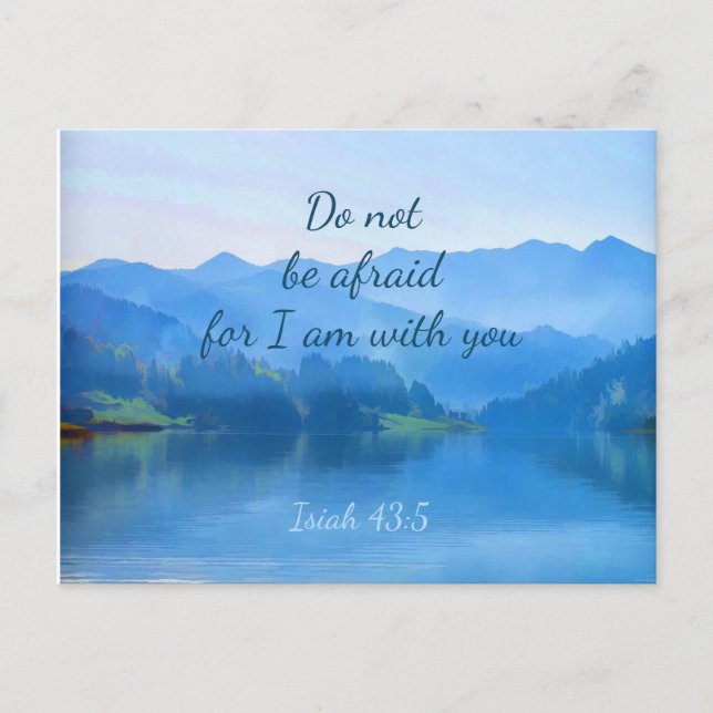 Beautiful Lake Isaiah 43:5 Inspirational Bible  Cl Postcard (Front)