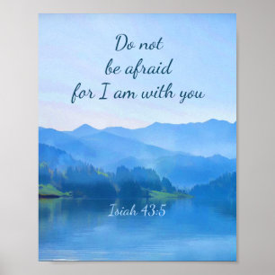 Beautiful Lake Isaiah 43:5 Inspirational Bible Poster