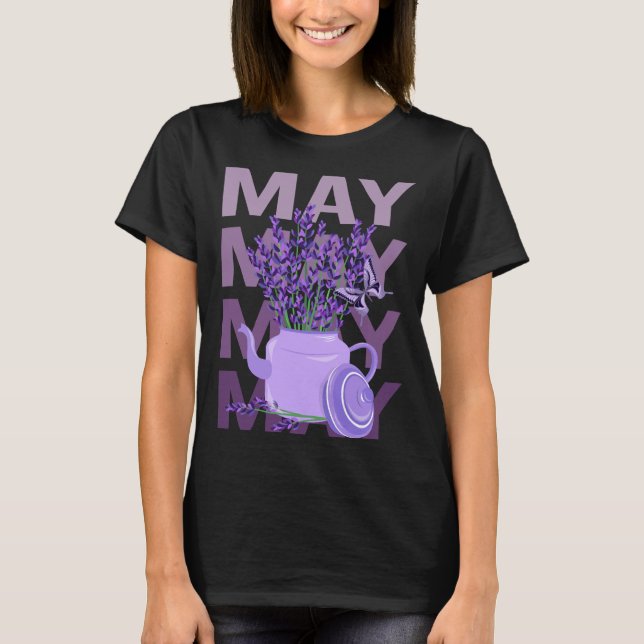 Beautiful Lavender - May Name T-Shirt (Front)