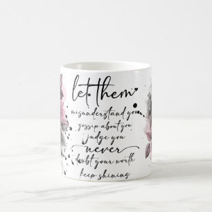 Beautiful Let Them Coffee Mug