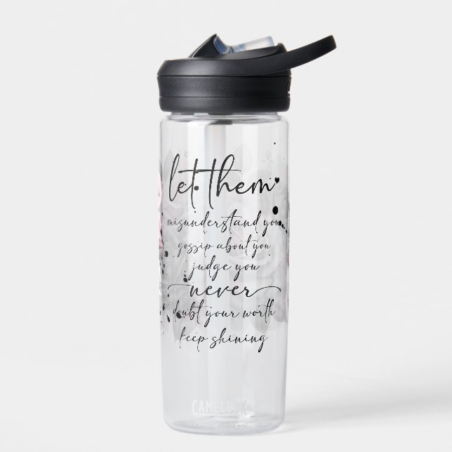 Beautiful Let Them Water Bottle (Left)