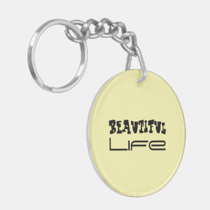 Beautiful Life Acrylic Keychain