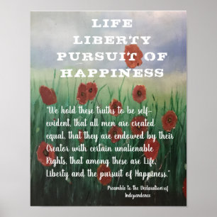 Beautiful Life, Liberty & Pursuit of Happiness Poster