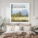 Beautiful Magical Mountains Inspirational Quote Faux Canvas Print<br><div class="desc">There is nothing as vast and tall as the mountain, at least it seems so when you are climbing the mountain. Life is full of ups and downs, resembling the cliff and the valleys accompanying mountain range. A mountain fills us with courage and dare. Keep this beautiful mountain canvas print...</div>