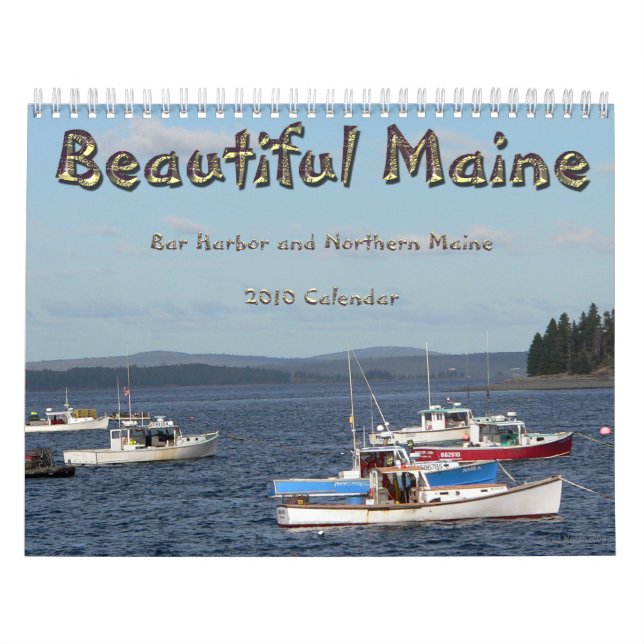 Beautiful Maine 2010 Calendar (Cover)