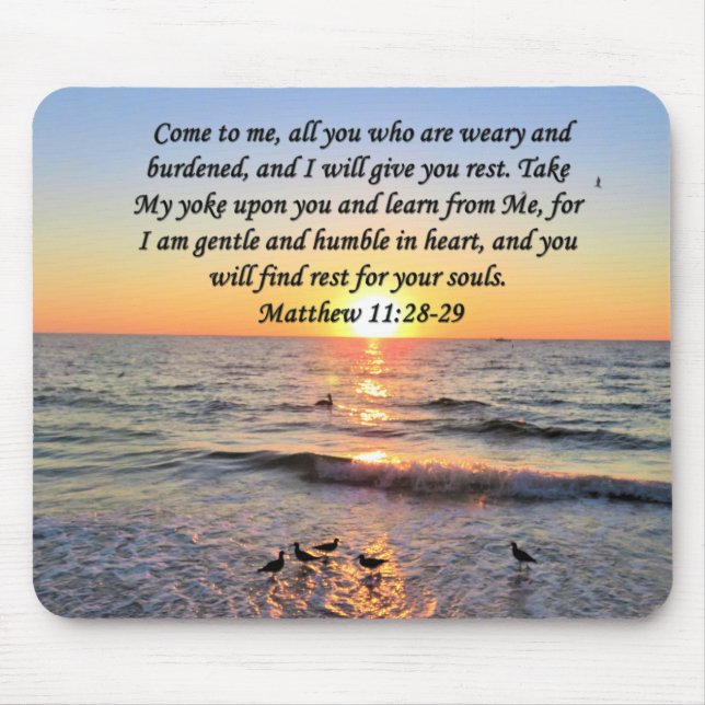 BEAUTIFUL MATTHEW 11:28 SUNRISE PHOTO DESIGN MOUSE PAD (Front)