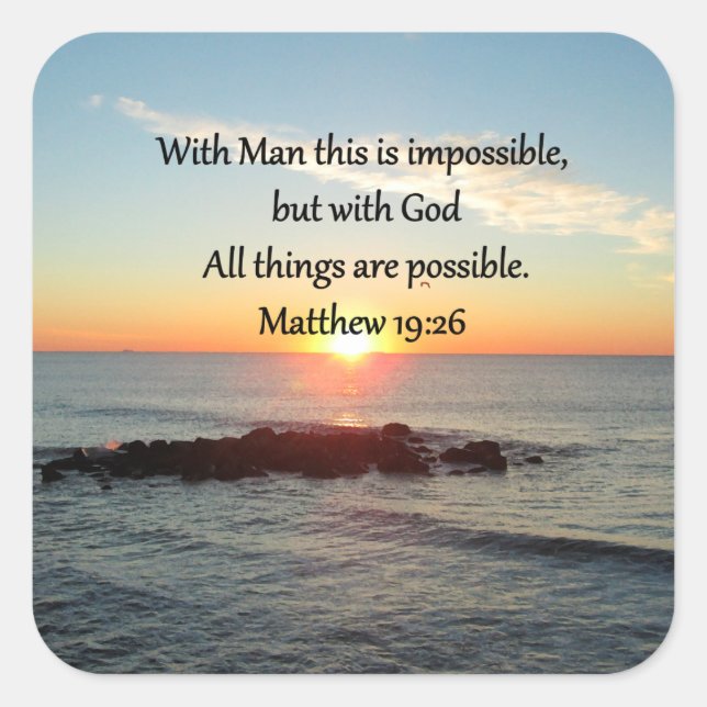 BEAUTIFUL MATTHEW 19:26 PHOTO DESIGN SQUARE STICKER (Front)