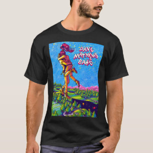 Beautiful Model Dave Matthews Band Classic Fans T-Shirt