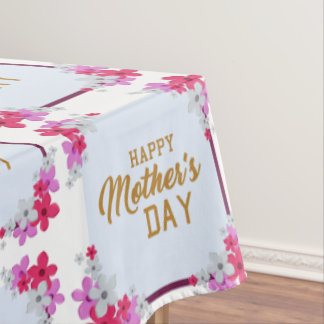Beautiful Mother’s Day Gift Tablecloth