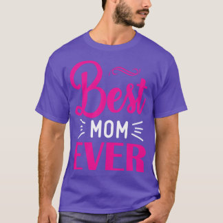 Beautiful Mothers Day T-Shirt