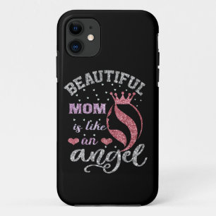 Beautiful mum is like an angel iPhone 11 case