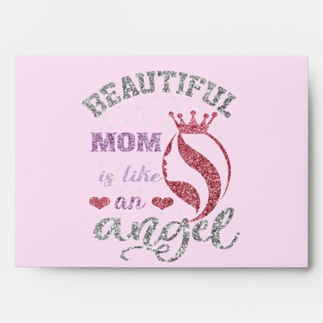 Beautiful mum is like an angel envelope (Front)