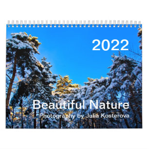 Beautiful Nature. 2022 Calendar