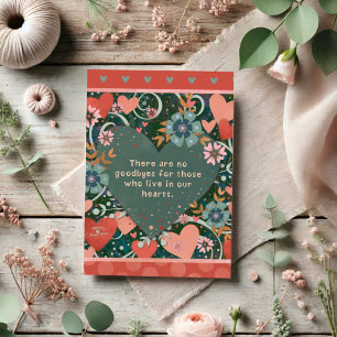 Beautiful No Goodbyes Sympathy Quote Floral Heart Card