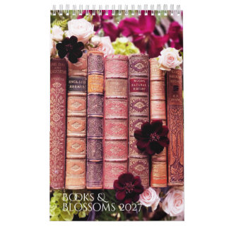 Beautiful Old Books & Blossoms- Book Lovers 2027 Calendar