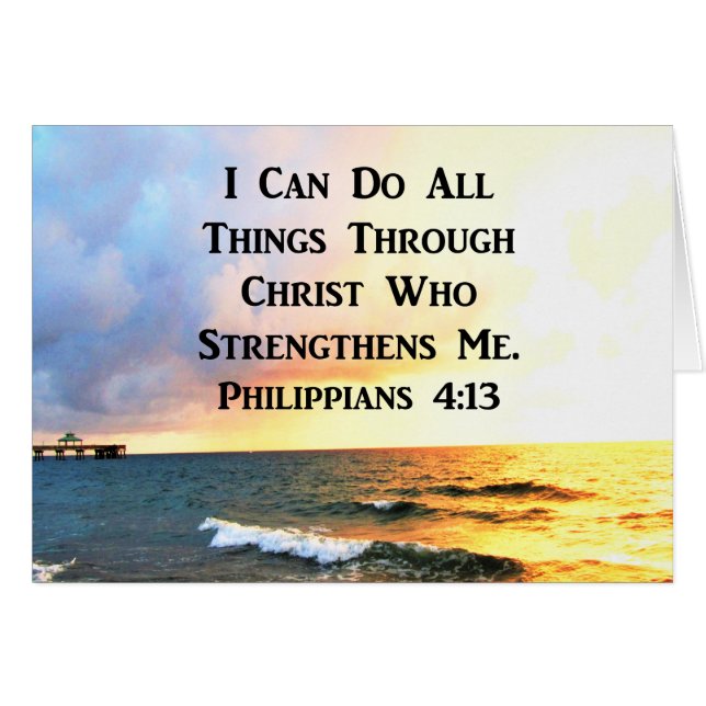 BEAUTIFUL PHILIPPIANS 4:13 SCRIPTURE PHOTO (Front Horizontal)