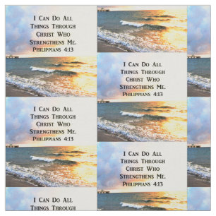 BEAUTIFUL PHILIPPIANS 4:13 SCRIPTURE PHOTO FABRIC