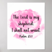 Beautiful Pink Rose Bible Quote The 23rd Psalm