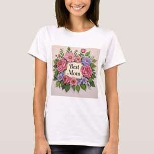 Beautiful Pinkish Flowery Best Mum  T-Shirt