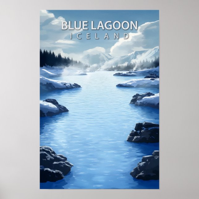 Beautiful Place Blue Lagoon Iceland Travel Poster (Front)