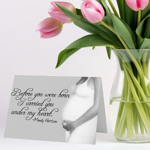 Beautiful Pregnancy Quote & Baby Belly Card