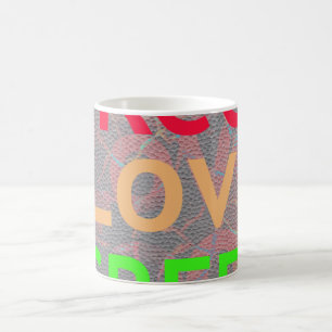 Beautiful Pretty Uniquely Exceptional love Coffee Mug