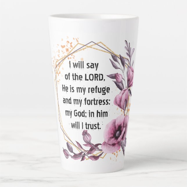 Beautiful Psalm 91 Floral Latte Mug (Front)