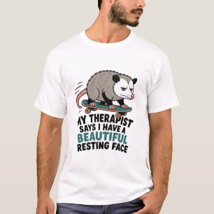 Beautiful Resting Face Opossum T-Shirt