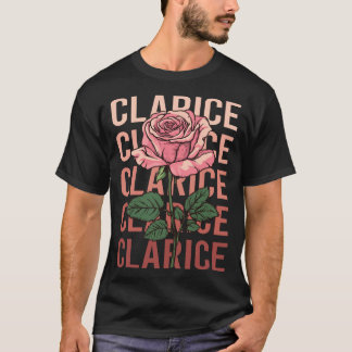 Beautiful Rose - Clarice Name T-Shirt