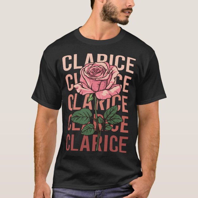 Beautiful Rose - Clarice Name T-Shirt (Front)