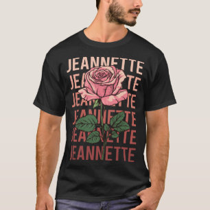 Beautiful Rose - Jeannette Name T-Shirt